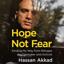 Hope Not Fear - Finding My Way from Refugee to Filmmaker to NHS Hospital Cleaner and Activist