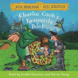 Charlie Cook's Favourite Book - A rhyming celebration of the joy of books from the creators of The Gruffalo