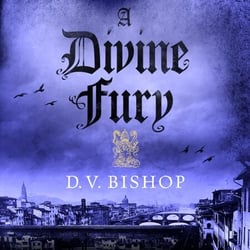 A Divine Fury - From The Crime Writers' Association Historical Dagger Winning Author