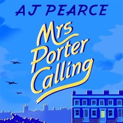 Mrs Porter Calling - The feel good novel of the summer