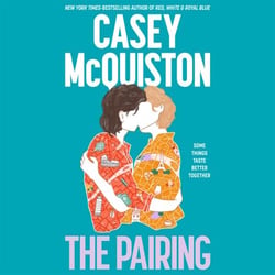 The Pairing - From the Bestselling Author of Red, White &amp; Royal Blue