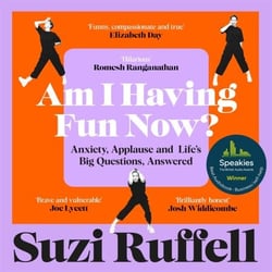 Am I Having Fun Now? - Anxiety, Applause and Life's Big Questions, Answered