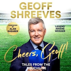 Cheers, Geoff! - Tales from the Touchline