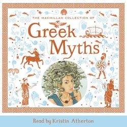 The Macmillan Collection of Greek Myths - A luxurious and beautiful gift edition