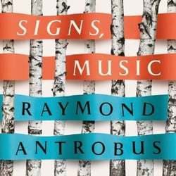 Signs, Music - Shortlisted for the T.S. Eliot Prize for Poetry