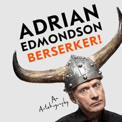 Berserker! - The Deeply Moving and Brilliantly Funny Memoir From One of Britain's Most Beloved Comedians
