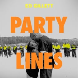 Party Lines - Dance Music and the Making of Modern Britain