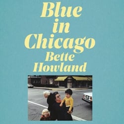 Blue in Chicago - And Other Stories