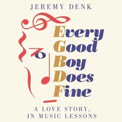 Every Good Boy Does Fine - A Love Story, in Music Lessons