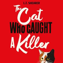 The Cat Who Caught a Killer - Curl Up With This Purr-fect Cosy Crime Fiction for Cat Lovers