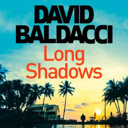 Long Shadows - The Action-Packed Thriller from the Number One Bestselling Author of The 6:20 Man
