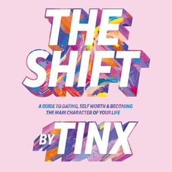 The Shift - Change Your Perspective, Not Yourself: A Guide to Dating, Self-Worth and Becoming the Main Character of Your Life