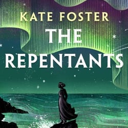 The Repentants - A Thrilling Feminist Historical Novel from the Women's Prize-Longlisted Author