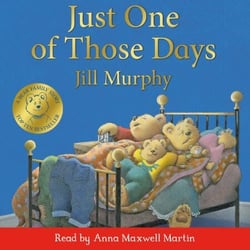Just One of Those Days - A wonderfully warm and reassuring story about family life
