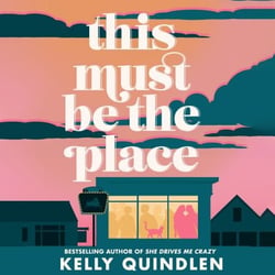 This Must Be the Place - The sizzling LGBTQ+ YA romance from the author of She Drives Me Crazy