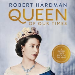 Queen of Our Times - The Life of Elizabeth II