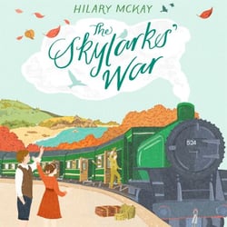 The Skylarks' War - Winner of the Costa Children’s Book Award