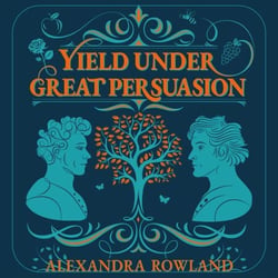 Yield Under Great Persuasion - A Queer Cosy Romantasy about Self-Love, Second Chances and Crabapples