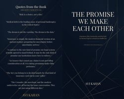 The Promise We Make Each Other Insurance, Risk, Community, and the Fight for Human Dignity in American Healthcare