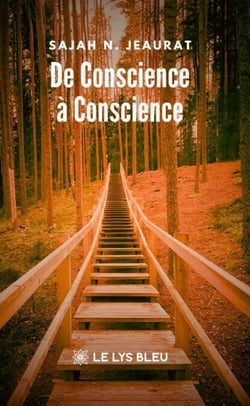 De Conscience à Conscience
