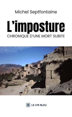 L’imposture - Chronique d’une mort subite