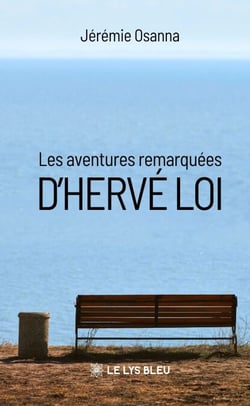 Les aventures remarquées d’Hervé Loi