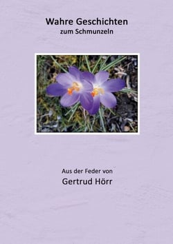 Wahre Geschichten zum Schmunzeln - Über Geschwister, Kinder und Freunde