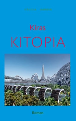 Kiras Kitopia - Roman