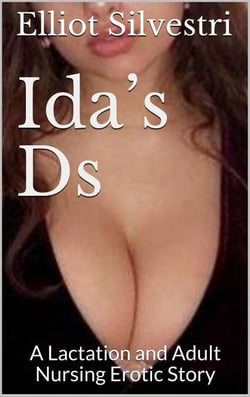 Ida’s Ds - Ida's Milk, #1