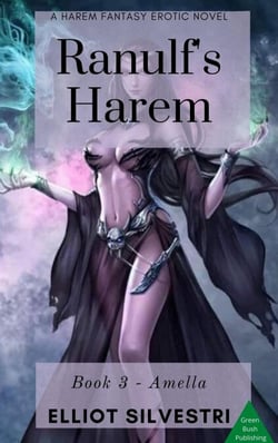 Ranulf’s Harem 3: Amella - Ranulf's Harem, #3
