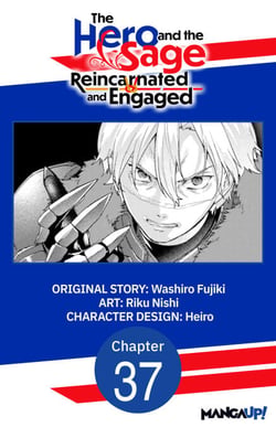The Hero and the Sage, Reincarnated and Engaged #037
