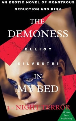 The Demoness In My Bed 3 - Night Terror - Demoness, #3