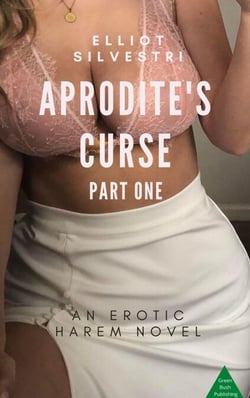 Aphrodite’s Curse Part One - Aphrodite's Curse, #1