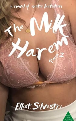 Milk Harem 2 - Milk Harem, #2