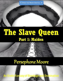 The Slave Queen 1: Maiden - The Slave Queen, #1