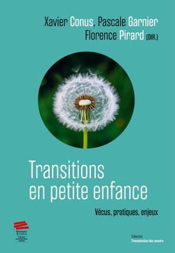 Transitions en petite enfance - Vécus, pratiques, enjeux
