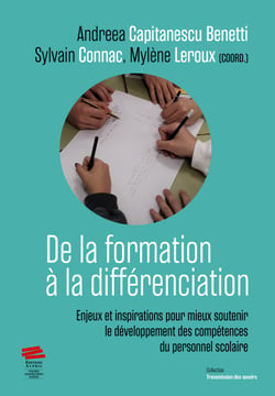 De la formation à la différenciation - Enjeux et inspirations pour mieux soutenir le développement des compétences du personnel scolaire