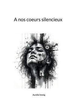 A nos coeurs silencieux