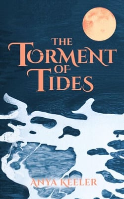 The Torment of Tides - The Sound of Storms, #2