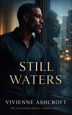 Still Waters - The Elevation Series, #3