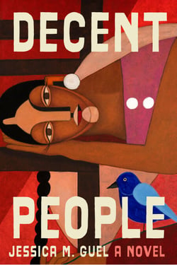 Decent People - A Novel