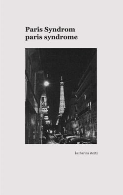 Paris Syndrom / Paris Syndrome