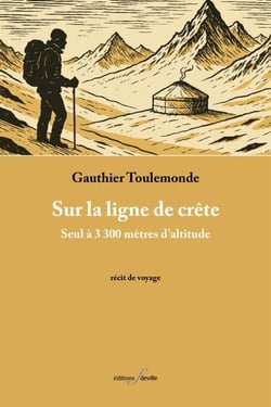Sur la ligne de crête - Seul à 3 300 mètres d'altitude.