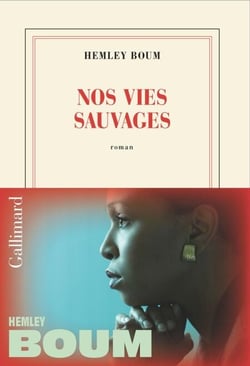Nos vies sauvages