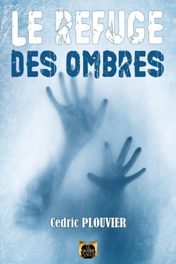 Le Refuge des Ombres