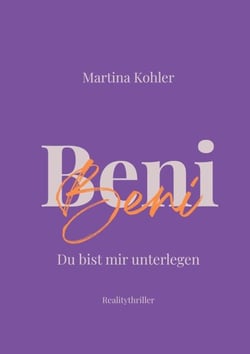 Beni - Du bist mir unterlegen