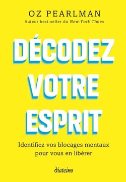 Décodez votre esprit