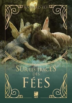 Sur les traces des... Fées