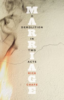 Marriage - A Demolition in Two Acts