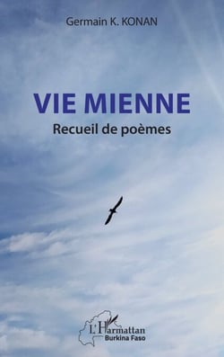 Vie mienne - Recueil de poèmes